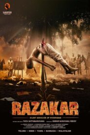 Razakar: The Silent Genocide of Hyderabad (2024)