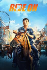 Ride On (2023) Dual Audio Hindi Dubbed – Full Movie Download & Watch FREE – MovieHuntBD
