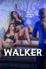 Walker (2025) Tagalong Vivamax – 🔞 – Full Movie Download & Watch FREE – MovieHuntBD