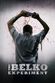 The Belko Experiment (2016) English – Full Movie Download & Watch FREE – MovieHuntBD