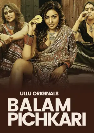 Balam Pichkari (2025) Season 01 – Part 1-2 Hindi Ullu – 🔞 – Full Series Download & Watch FREE – MovieHuntBD