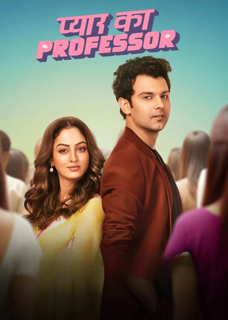 Pyar Ka Professor (2025) Season 1 – Full Series Download & Watch FREE – MovieHuntBD