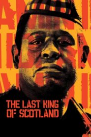 The Last King of Scotland (2006) English – Full Movie Download & Watch FREE – MovieHuntBD