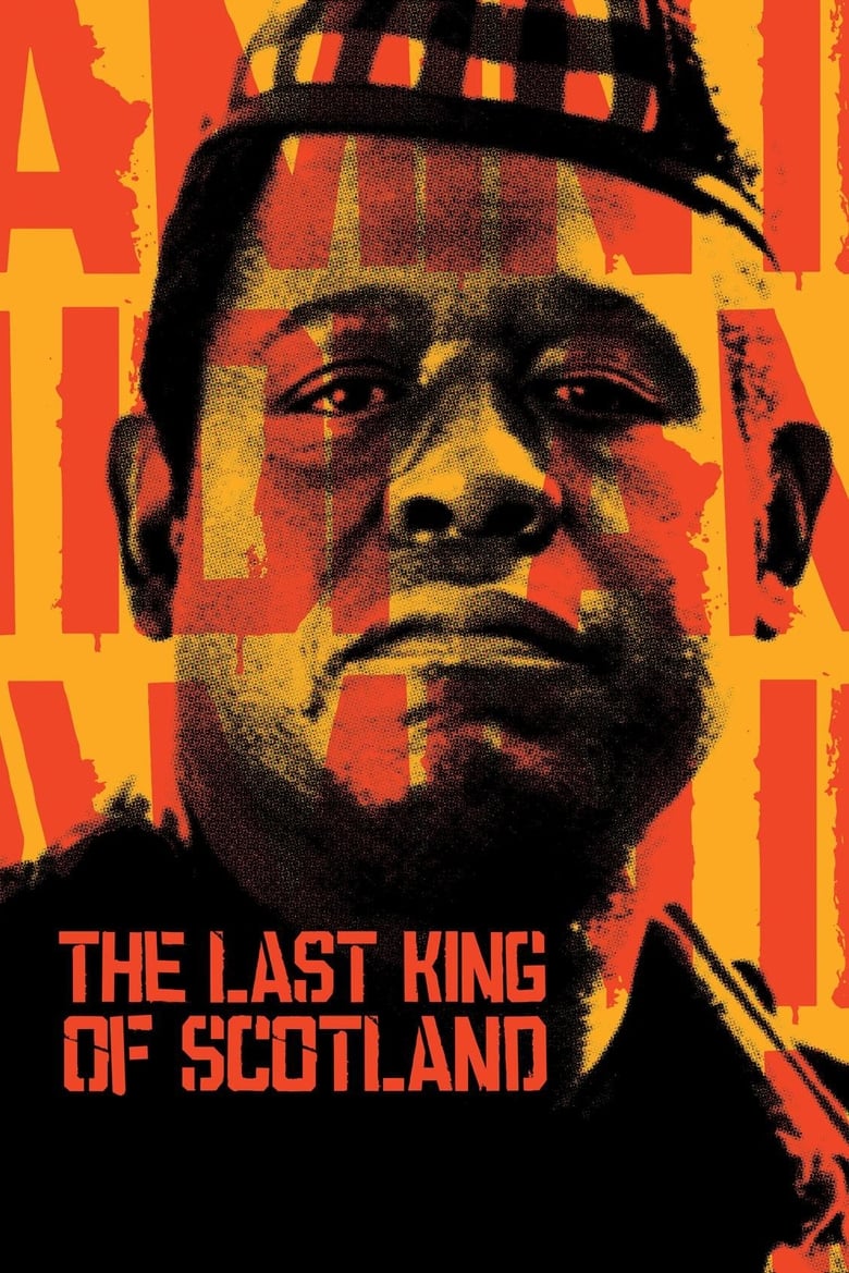 The Last King of Scotland (2006) English – Full Movie Download & Watch FREE – MovieHuntBD