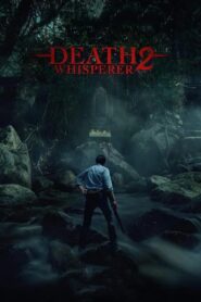 Death Whisperer 2 (2024) Thai – Full Movie Download & Watch FREE – MovieHuntBD