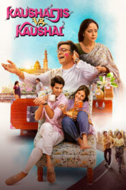 Kaushaljis vs Kaushal (2025) – Full Movie Download & Watch FREE – MovieHuntBD
