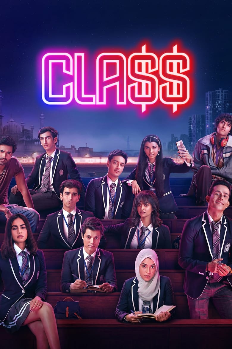 Class (2023) Season 01 – Hindi/English – Full Series Download & Watch FREE – MovieHuntBD