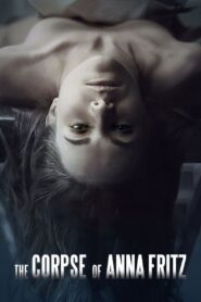 The Corpse of Anna Fritz (2015) Spanish with Bangla Subtitle – Full Movie Download & Watch FREE – MovieHuntBD