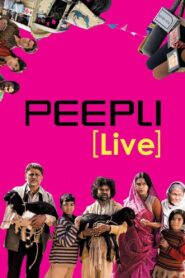 Peepli Live (2010) – Full Movie Download & Watch FREE – MovieHuntBD