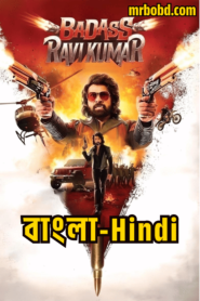Badass RaviKumar (2025) Bangla/Hindi – Full HD – Full Movie Download & Watch FREE – MovieHuntBD