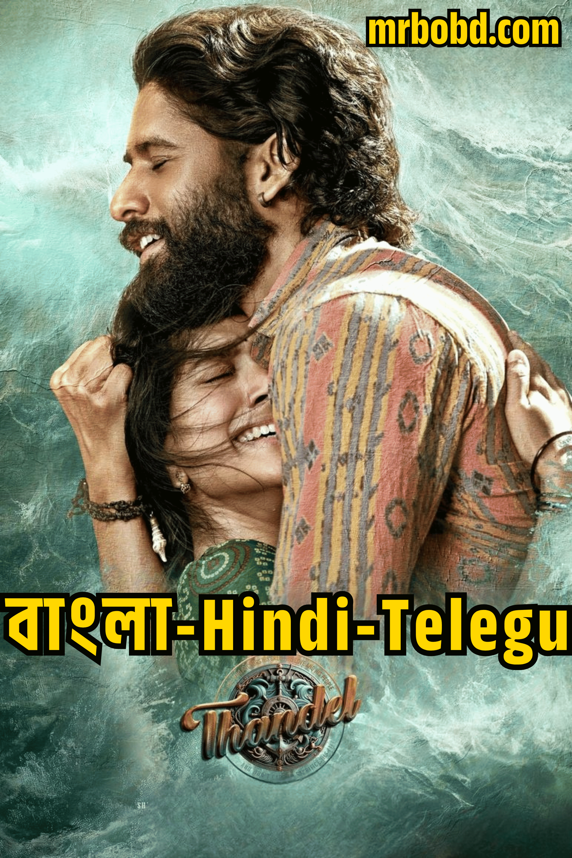 Thandel (2025) Bangla/Hindi/Telegu – Full HD – Full Movie Download & Watch FREE – MovieHuntBD