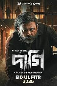 Daagi (2025) Full HD – Full Movie Download & Watch FREE – MovieHuntBD