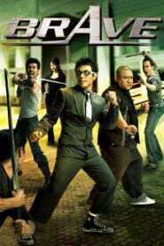 Brave (2007) Dual Audio [Hindi-Thai] – Full Movie Download & Watch FREE – MovieHuntBD
