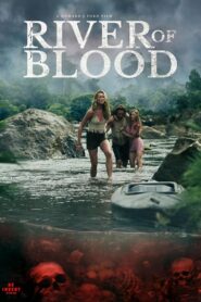 River of Blood (2024) Dual Audio [Hindi-English] AMZN WEB-DL – Full Movie Download & Watch FREE – MovieHuntBD