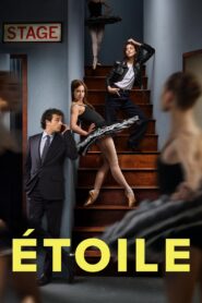 Étoile (2025) Season 01 – Complete Dual Audio Hindi ORG – Full Series Download & Watch FREE – MovieHuntBD