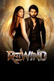 Rewind (2024) AMZN WEB DL Hindi + Telugu – Full Movie Download & Watch FREE – MovieHuntBD