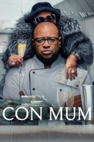 Con Mum (2025) Dual Audio [Hindi-English] NetFlix WEB-DL – Full Documentary Movie Download & Watch FREE – MovieHuntBD