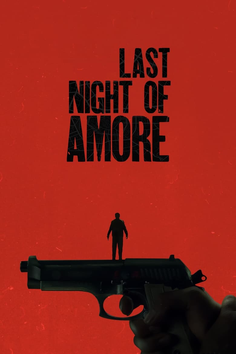 Last Night of Amore (2023) Dual Audio Hindi ORG – Full Movie Download & Watch FREE – MovieHuntBD