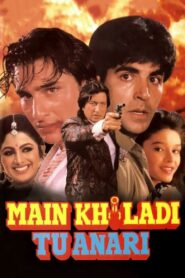 Main Khiladi Tu Anari (1994) Hindi WEB-DL – Full Movie Download & Watch FREE – MovieHuntBD