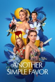 Another Simple Favor (2025) Dual Audio Hindi ORG – Full Movie Download & Watch FREE – MovieHuntBD
