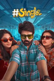 #Single (2025) Dual Audio [Hindi-Telugu] Hindi AMZN WEB-DL – Full Movie Download & Watch FREE – MovieHuntBD