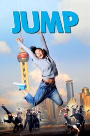 Jump (2009) Dual Audio [Hindi-Chinese] BluRay – Full Movie Download & Watch FREE – MovieHuntBD