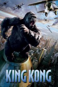 King Kong (2005) Dual Audio [Hindi ORG-English] BluRay – WEB-DL H264 AAC 1080p 720p 480p – Full Movie Download & Watch FREE – MovieHuntBD