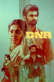 DNA (2025) WEB-DL H264 AAC 1080p 720p 480p – Full Movie Download & Watch FREE – MovieHuntBD