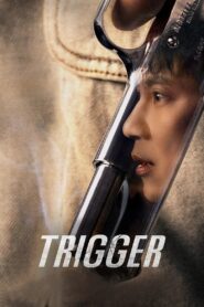 Trigger (2025) Season 01 Dual Audio [Hindi ORG-Korean] NetFlix – WEB-DL H264 AAC 1080p 720p 480p – Full Series Download & Watch FREE – MovieHuntBD