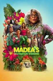 Madea’s Destination Wedding (2025) Dual Audio [Hindi ORG-English] WEB-DL H264 AAC 1080p 720p 480p – Full Movie Download & Watch FREE – MovieHuntBD