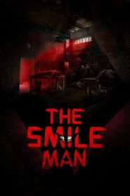 The Smile Man (2024) – Hindi – Full Movie Download & Watch FREE – MovieHuntBD