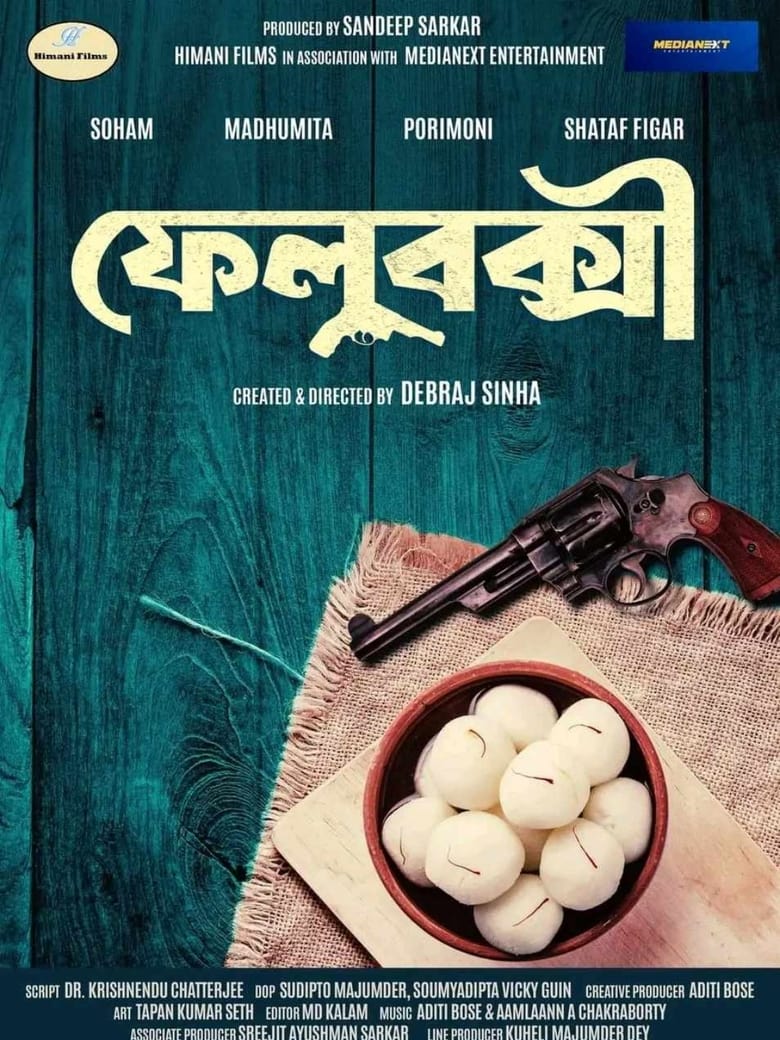 FeluBakshi (2025) WEB-DL H264 AAC 1080p 720p 480p – Full Movie Download & Watch FREE – MovieHuntBD
