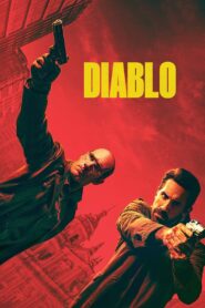 Diablo (2025) – Full Movie Download & Watch FREE – MovieHuntBD