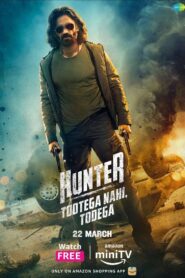 Hunter – Tootega Nahi, Todega (2023-2025)