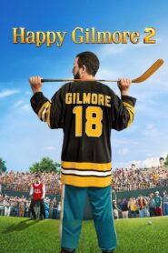 Happy Gilmore 2 (2025) Hindi/English Dual Audio WEB-DL H264 AAC 1080p 720p 480p – Full Movie Download & Watch FREE – MovieHuntBD