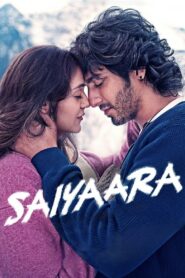 Saiyaara (2025) WEB-DL H264 AAC 1080p 720p 480p Download & Watch FREE