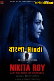 Nikita Roy (2025) Bangla/Hindi – WEB-DL H264 AAC 1080p 720p 480p – Full Movie Download & Watch FREE – MovieHuntBD
