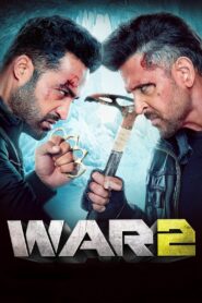 War 2 (2025) – 4K – Netflix – WEB-DL H264 AAC 1080p 720p 480p Download & Watch FREE