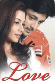 Love (2008) Bengali WEB-DL H264 AAC 1080p 720p 480p Download