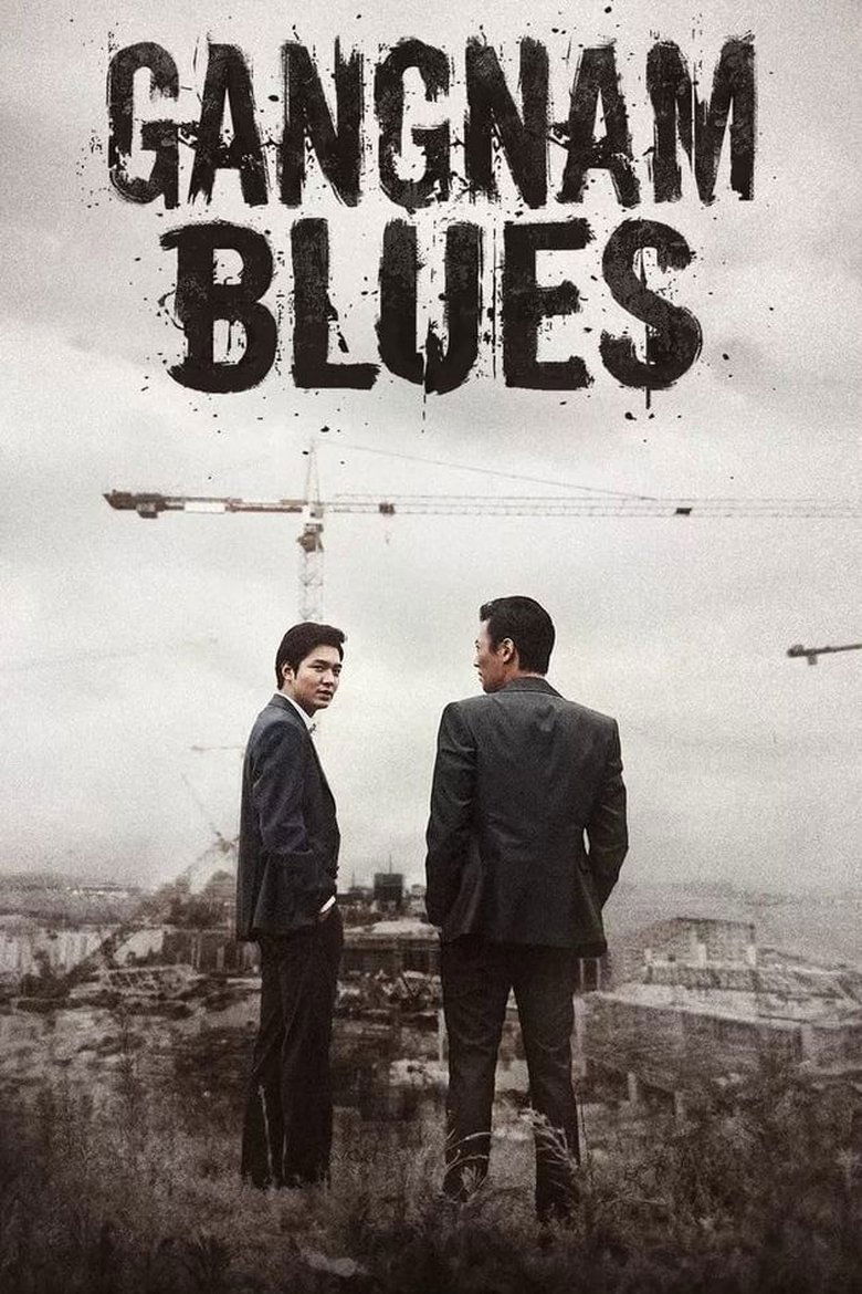 Gangnam Blues (2015) Dual Audio [Hindi ORG-Korean] BluRay – WEB-DL H264 AAC 1080p 720p 480p Download & Watch FREE