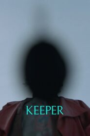 Keeper (2025) – WEB-DL H264 AAC 1080p 720p 480p Download & Watch FREE
