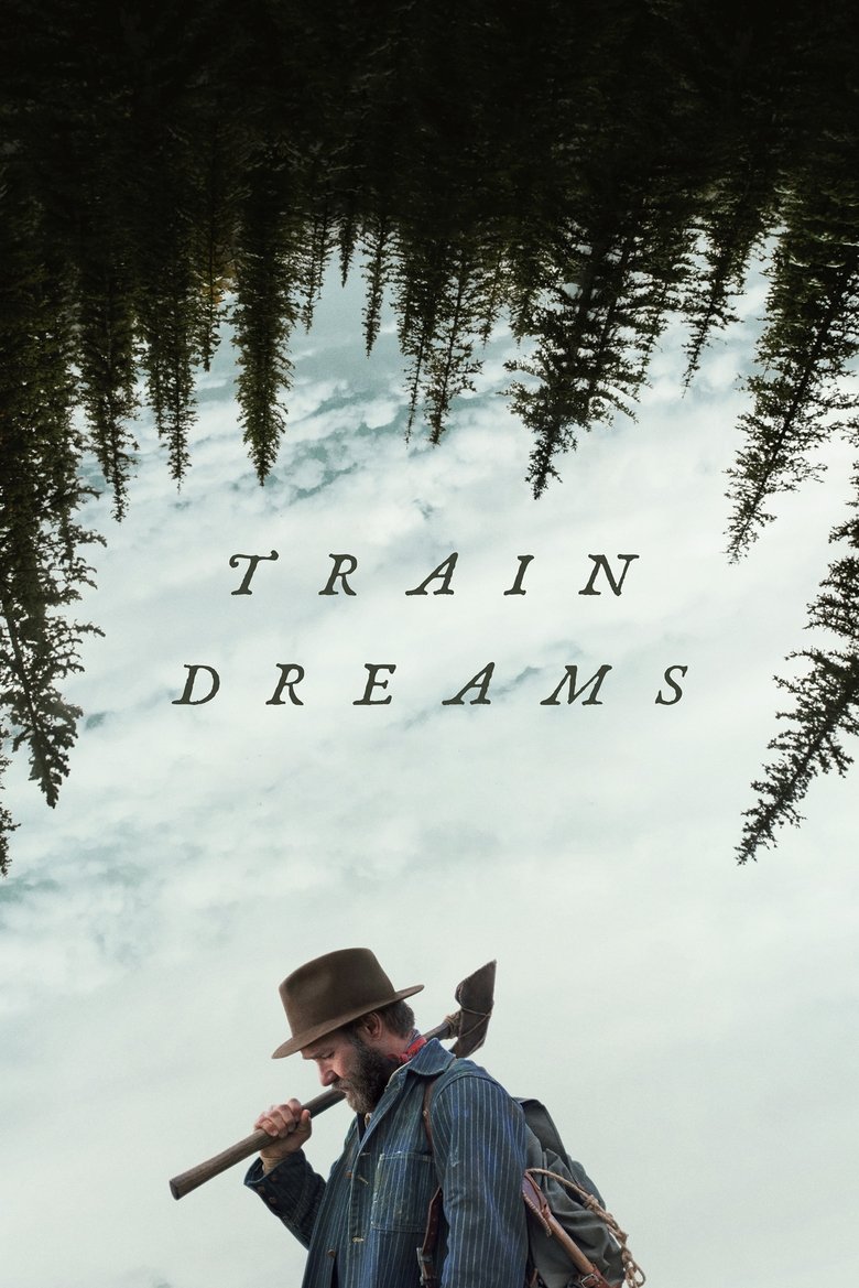 Train Dreams (2025) Dual Audio [Hindi ORG-English] Netflix – WEB-DL H264 AAC 1080p 720p 480p Download & Watch FREE