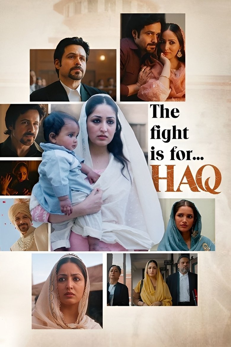 Haq (2025) Hindi Netflix – WEB-DL H264 AAC 1080p 720p 480p Download & Watch FREE