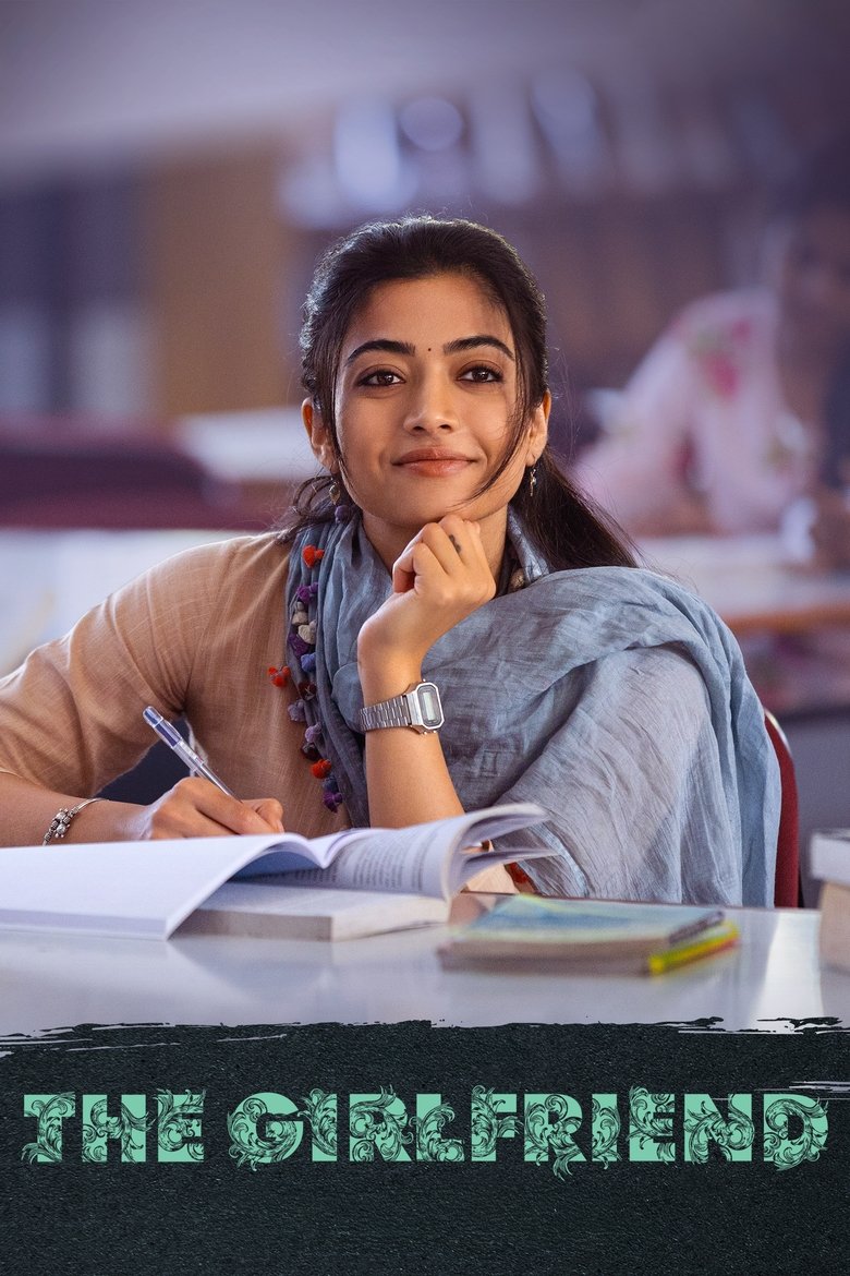The Girlfriend (2025) Hindi Dual – 4K – WEB-DL H264 AAC 1080p 720p 480p Download & Watch FREE