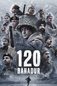 120 Bahadur (2025) Full HD – WEB-DL H264 AAC 1080p 720p 480p Download & Watch FREE
