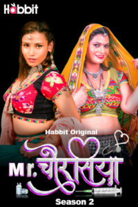 Mr Chourasiya (2024) S02 Hindi HabbitMovies WEB-DL H264 AAC 1080p 720p 480p Download