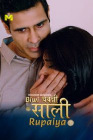 Biwi Chawanni Saali Rupaiya (2026) S01E01T04 Hindi MasTram WEB-DL H264 AAC 1080p 720p Download