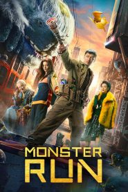 Monster Run (2020) Dual Audio [Hindi ORG-Chinese] BluRay – WEB-DL H264 AAC 1080p 720p 480p Download & Watch FREE
