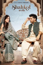 Shahkot (2024) Dual Audio [Hindi ORG-Punjabi] – WEB-DL H264 AAC 1080p 720p 480p Download & Watch FREE