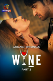Wine Part 2 (2026)